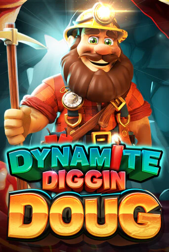 Dynamite Diggin Doug демо игровой автомат | VAVADA Казино бесплатно