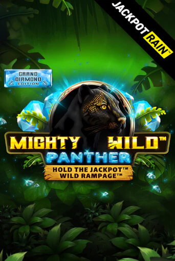 Mighty Wild: Panther Grand Diamond Edition JackpotRain демо игровой автомат | VAVADA Казино бесплатно