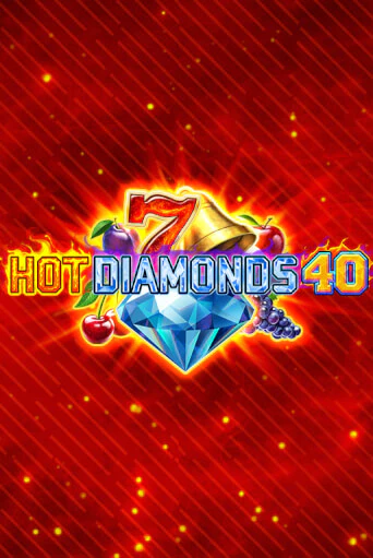 Hot Diamonds 40 демо игровой автомат | VAVADA Казино бесплатно